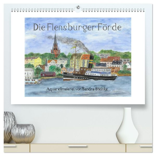 Die Flensburger Förde (hochwertiger Premium Wandkalender 2027 DIN A2 quer) Kunstdruck in Hochglanz