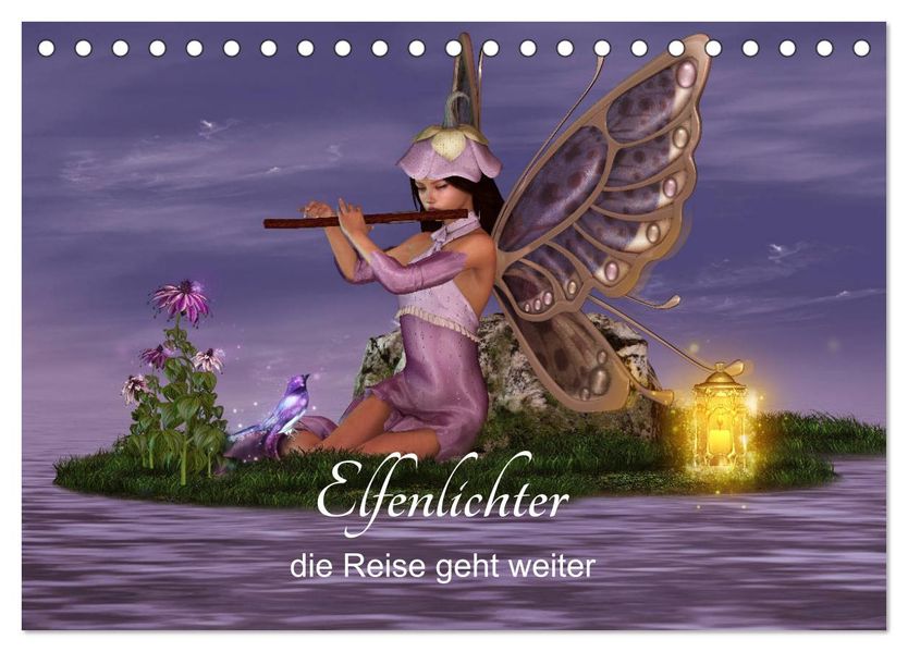 Elfenlichter die Reise geht weiter (Tischkalender 2027 DIN A5 quer) CALVENDO Monatskalender