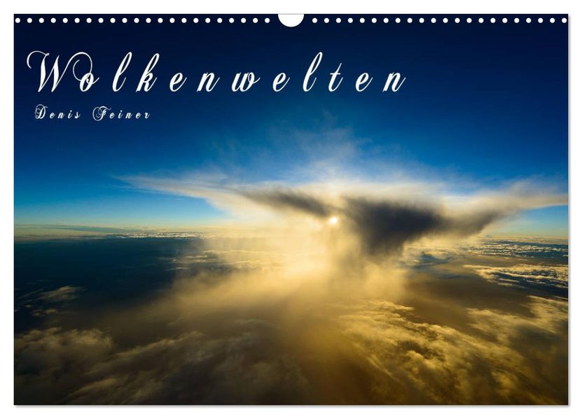 Wolkenwelten (Wandkalender 2027 DIN A3 quer) CALVENDO Monatskalender