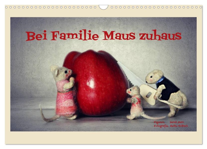 Bei Familie Maus zuhaus (Wandkalender 2027 DIN A3 quer) CALVENDO Monatskalender