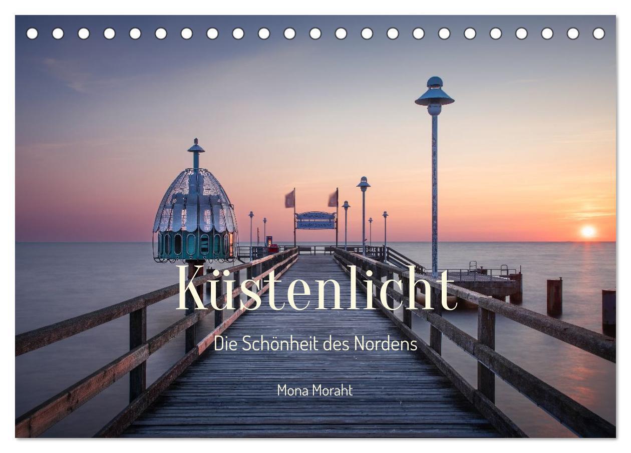 Küstenlicht - Die Schönheit des Nordens (Tischkalender 2027 DIN A5 quer) CALVENDO Monatskalender