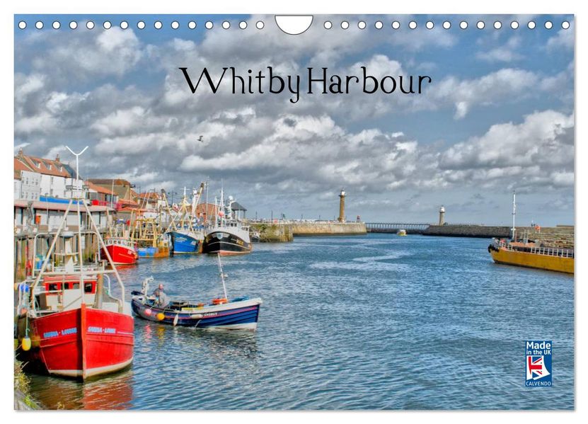 Whitby Harbour (Wall Calendar 2027 DIN A4 landscape) CALVENDO 12 Month Wall Calendar