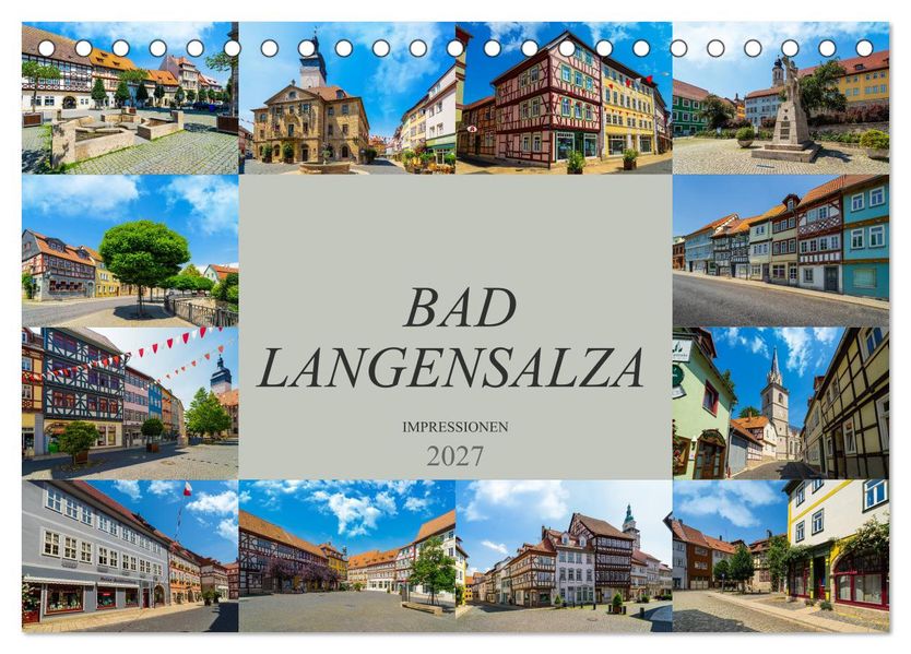 Bad Langensalza Impressionen (Tischkalender 2027 DIN A5 quer) CALVENDO Monatskalender