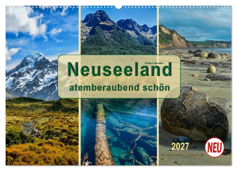 Neuseeland - atemberaubend schön (Wandkalender 2027 DIN A2 quer) CALVENDO Monatskalender