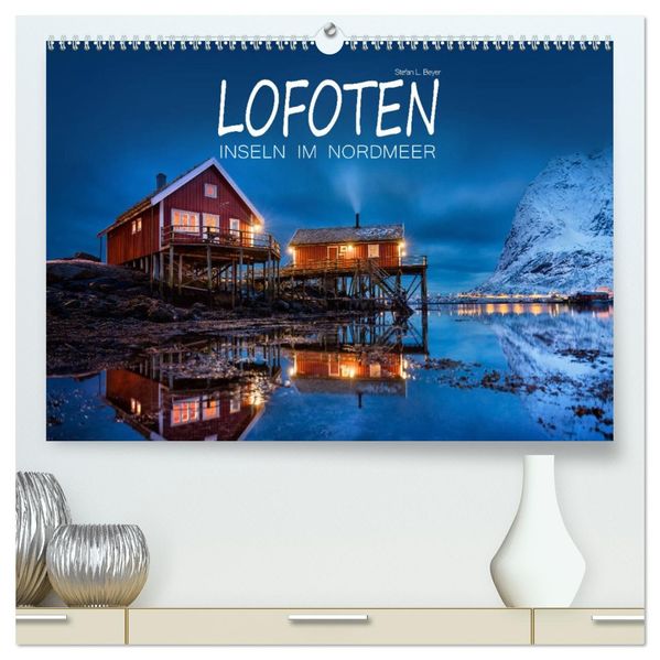 Lofoten - Inseln im Nordmeer (hochwertiger Premium Wandkalender 2027 DIN A2 quer) Kunstdruck in Hochglanz