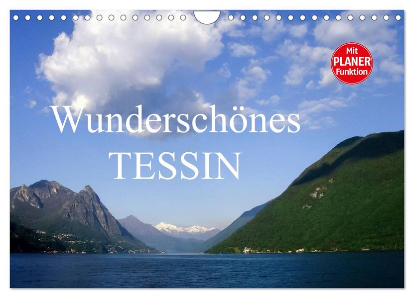 Wunderschönes Tessin (Wandkalender 2027 DIN A4 quer) CALVENDO Monatskalender