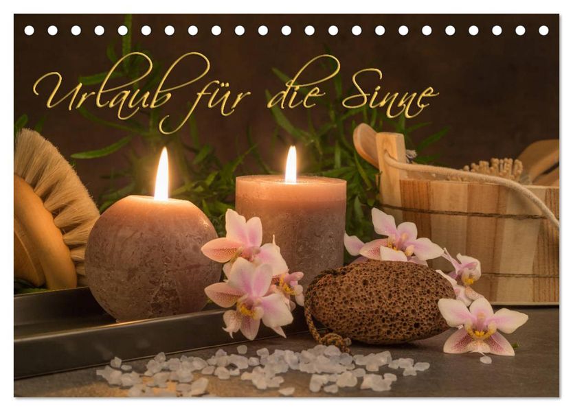 Urlaub für die Sinne (Tischkalender 2027 DIN A5 quer) CALVENDO Monatskalender