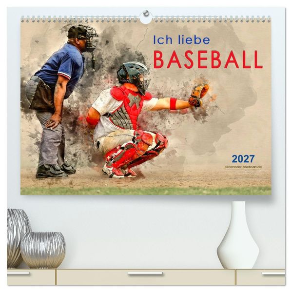 Ich liebe Baseball (hochwertiger Premium Wandkalender 2027 DIN A2 quer) Kunstdruck in Hochglanz