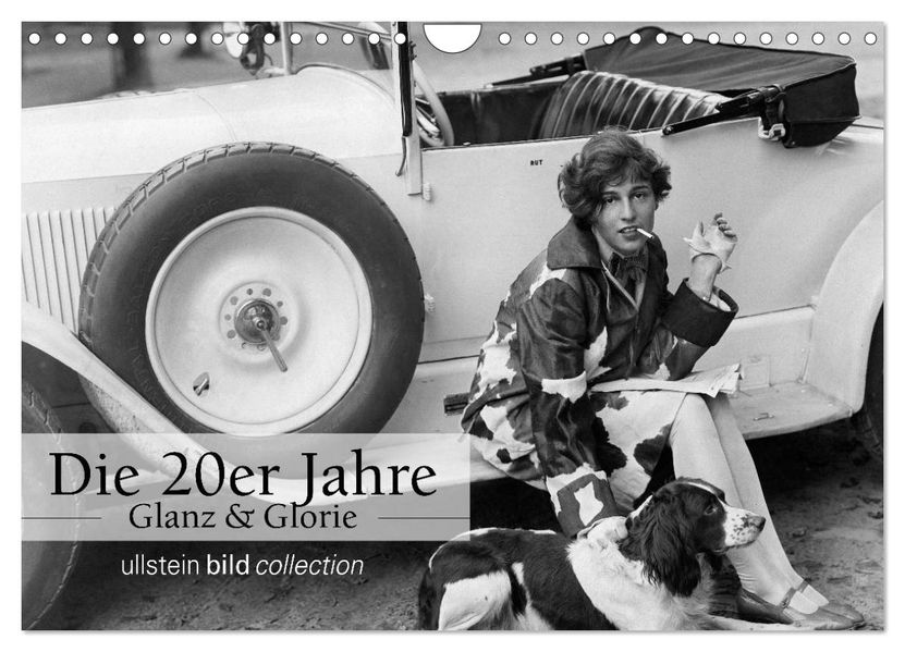 Die 20er Jahre - Glanz und Glorie (Wandkalender 2027 DIN A4 quer) CALVENDO Monatskalender