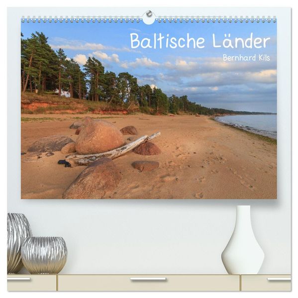 Baltische Länder (hochwertiger Premium Wandkalender 2027 DIN A2 quer) Kunstdruck in Hochglanz