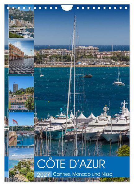 CÔTE D'AZUR Cannes Monaco und Nizza (Wandkalender 2027 DIN A4 hoch) CALVENDO Monatskalender