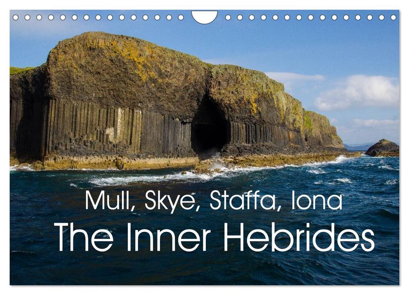 Mull Staffa Skye Iona The Inner Hebrides (Wall Calendar 2027 DIN A4 landscape) CALVENDO 12 Month Wall Calendar