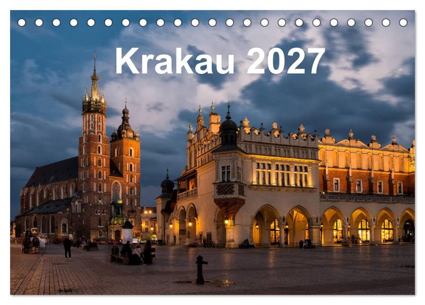 Krakau - die schönste Stadt Polens (Tischkalender 2027 DIN A5 quer) CALVENDO Monatskalender