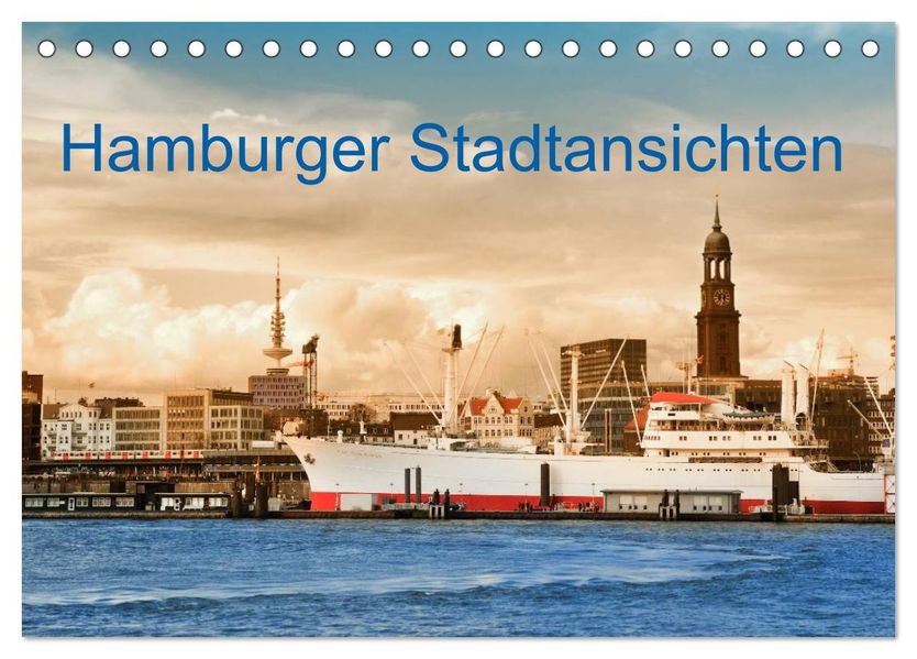 Hamburger Stadtansichten (Tischkalender 2027 DIN A5 quer) CALVENDO Monatskalender