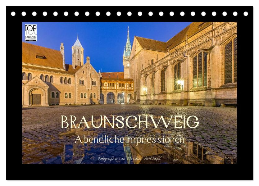 BRAUNSCHWEIG - Abendliche Impressionen (Tischkalender 2027 DIN A5 quer) CALVENDO Monatskalender