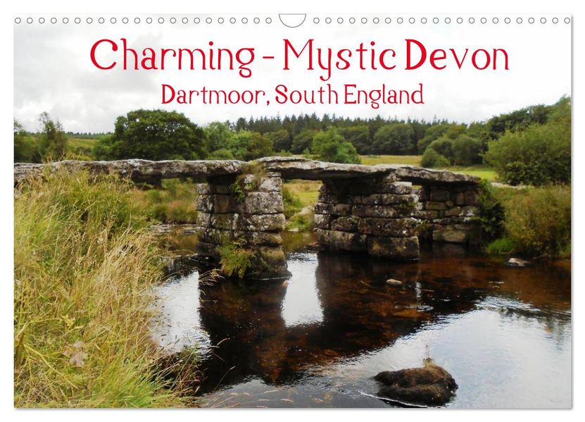 Charming - Mystic Devon Dartmoor South England (Wall Calendar 2027 DIN A3 landscape) CALVENDO 12 Month Wall Calendar