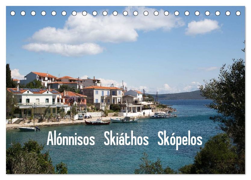 Alónnisos Skiáthos Skópelos (Tischkalender 2027 DIN A5 quer) CALVENDO Monatskalender