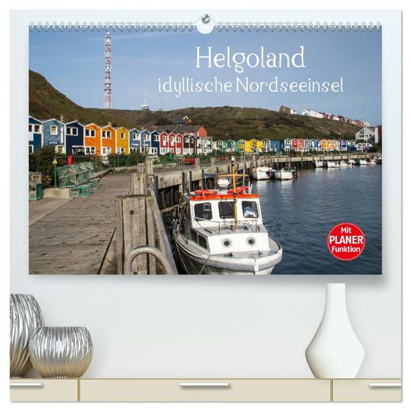 Helgoland - idyllische Nordseeinsel (hochwertiger Premium Wandkalender 2027 DIN A2 quer) Kunstdruck in Hochglanz