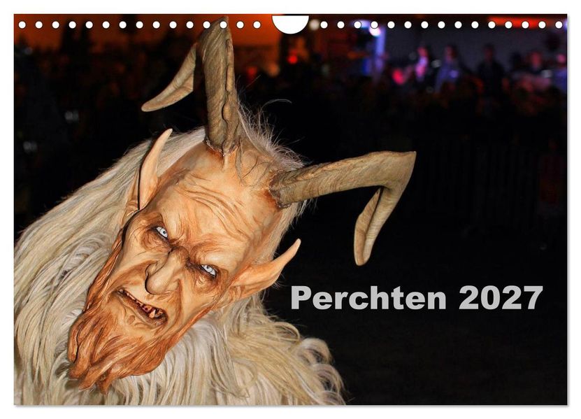 Perchten 2027 (Wandkalender 2027 DIN A4 quer) CALVENDO Monatskalender