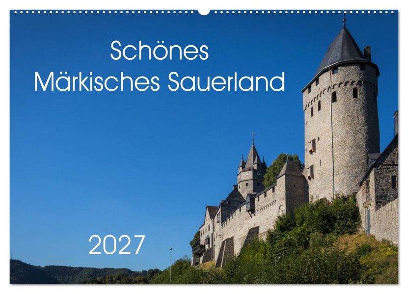 Schönes Märkisches Sauerland (Wandkalender 2027 DIN A2 quer) CALVENDO Monatskalender