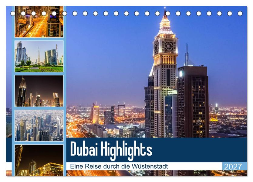 Dubai Highlights (Tischkalender 2027 DIN A5 quer) CALVENDO Monatskalender