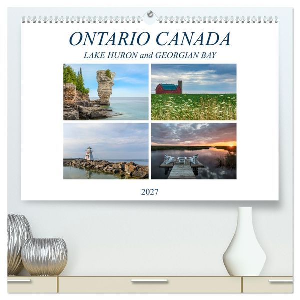 Ontario Canada Lake Huron and Georgian Bay (High Quality Premium Wall Calendar 2027 DIN A2 landscape)CALVENDO 12 Month Wall Calendar