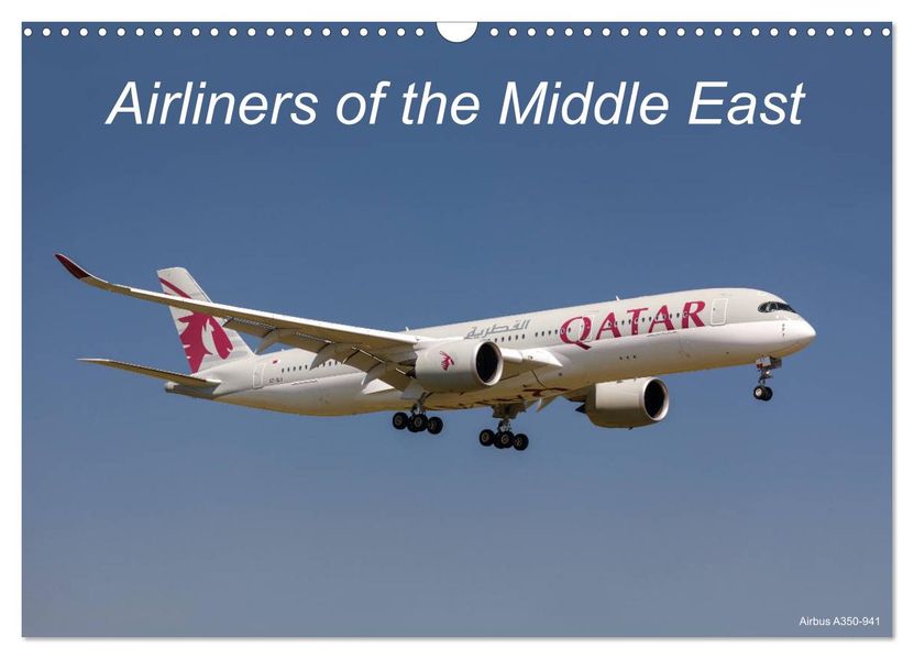 Airliners of the Middle East (Wall Calendar 2027 DIN A3 landscape) CALVENDO 12 Month Wall Calendar