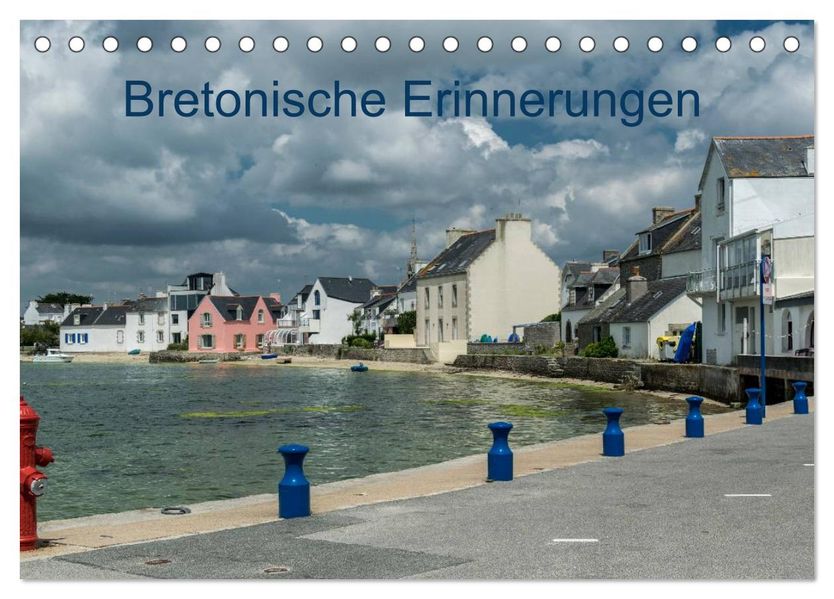 Bretonische Erinnerungen (Tischkalender 2027 DIN A5 quer) CALVENDO Monatskalender