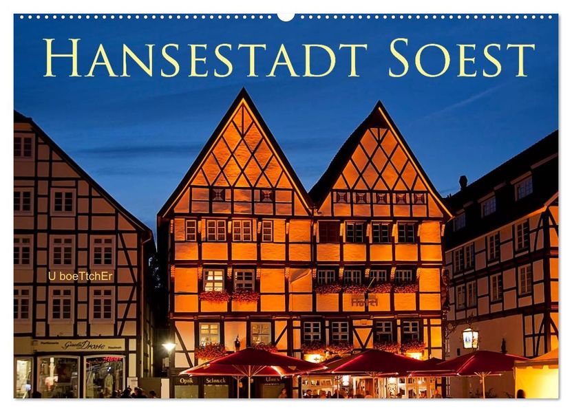 Hansestadt Soest (Wandkalender 2027 DIN A2 quer) CALVENDO Monatskalender