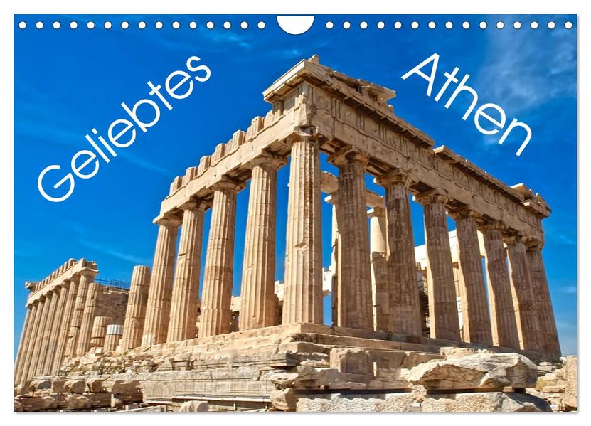 Geliebtes Athen (Wandkalender 2027 DIN A4 quer) CALVENDO Monatskalender