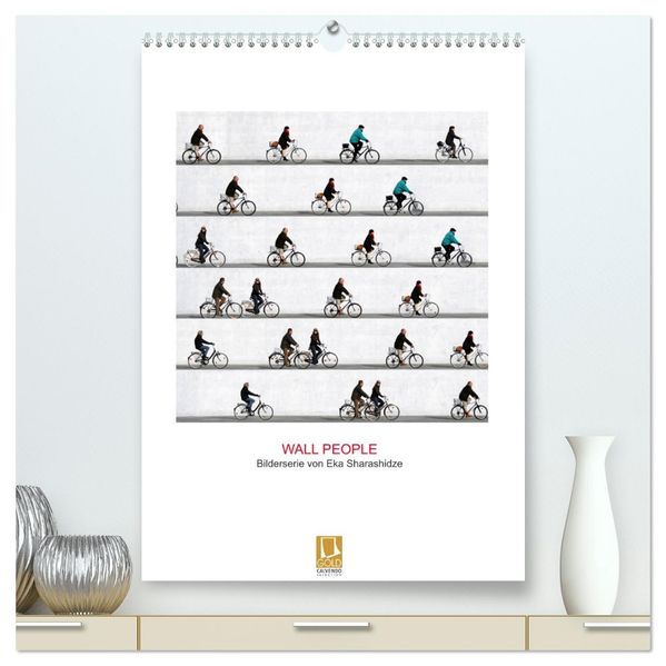 Wall People - Bilderserie von Eka Sharashidze (hochwertiger Premium Wandkalender 2027 DIN A2 hoch) Kunstdruck in Hochglanz