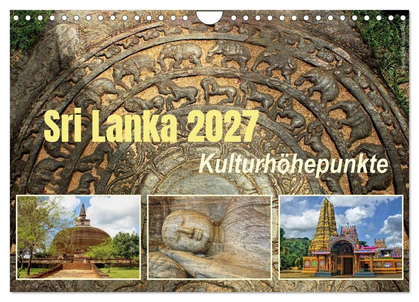Sri Lanka 2027 Kulturhöhepunkte (Wandkalender 2027 DIN A4 quer) CALVENDO Monatskalender