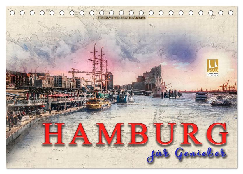 Hamburg für Genießer (Tischkalender 2027 DIN A5 quer) CALVENDO Monatskalender