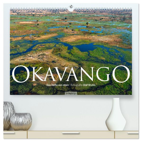 Okavango - Das Delta von oben (hochwertiger Premium Wandkalender 2027 DIN A2 quer) Kunstdruck in Hochglanz