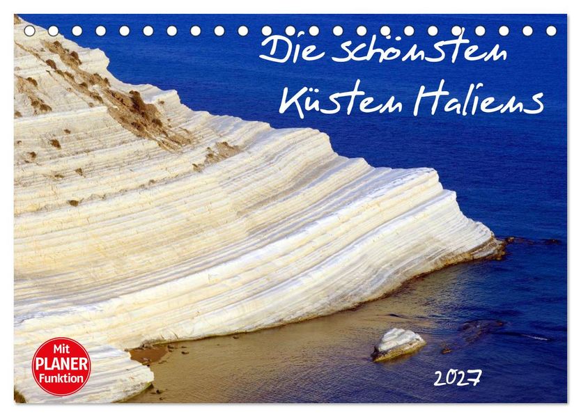 Die schönsten Küsten Italiens (Tischkalender 2027 DIN A5 quer) CALVENDO Monatskalender