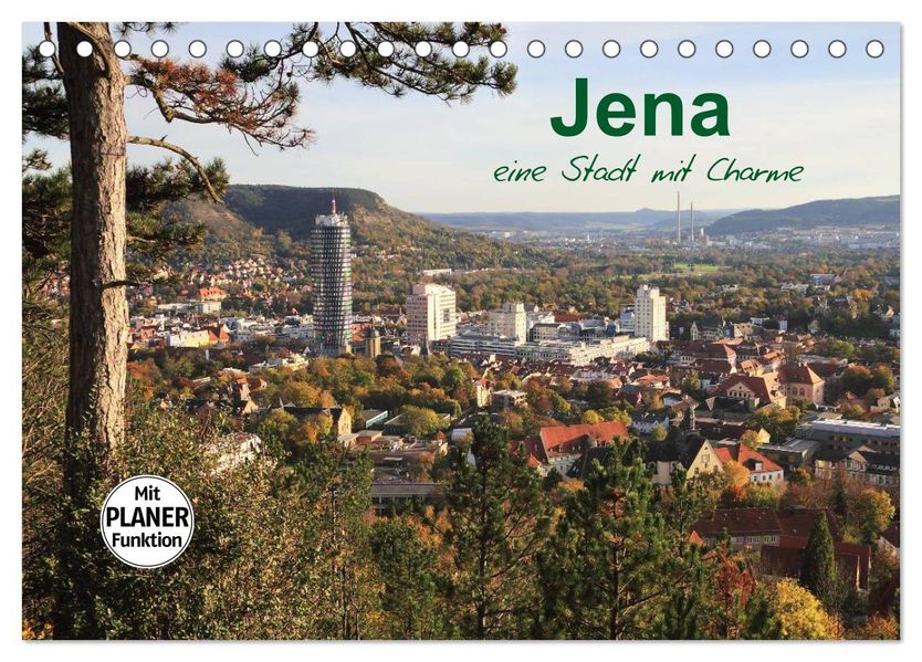 Jena in Thüringen (Tischkalender 2027 DIN A5 quer) CALVENDO Monatskalender
