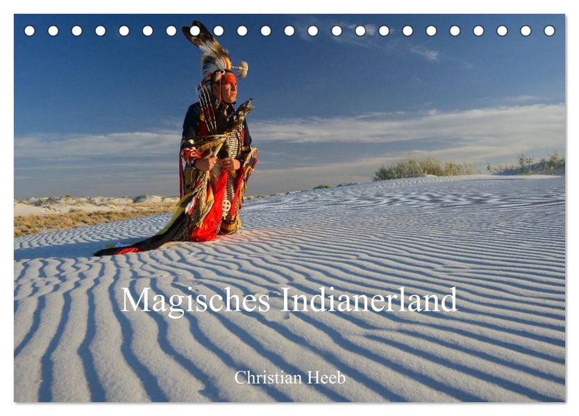 Magisches Indianerland (Tischkalender 2027 DIN A5 quer) CALVENDO Monatskalender