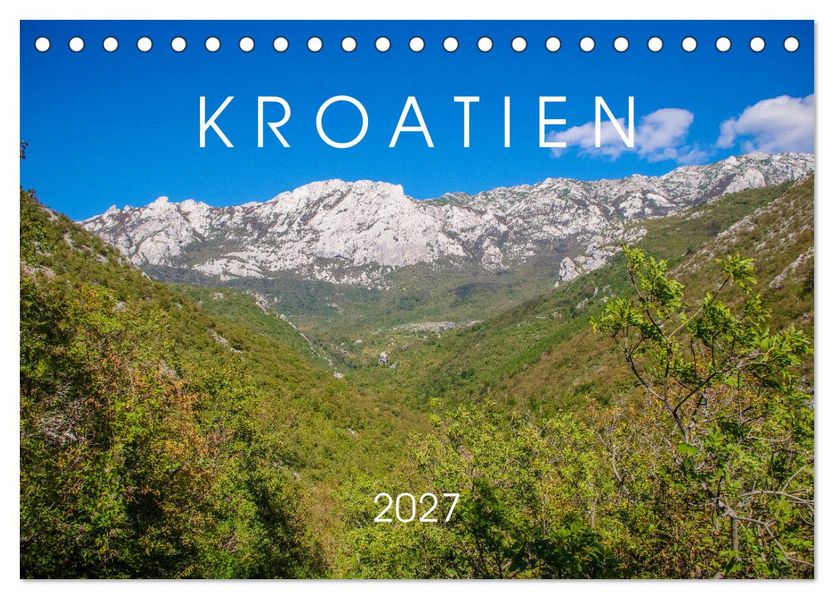 Kroatien 2027 (Tischkalender 2027 DIN A5 quer) CALVENDO Monatskalender