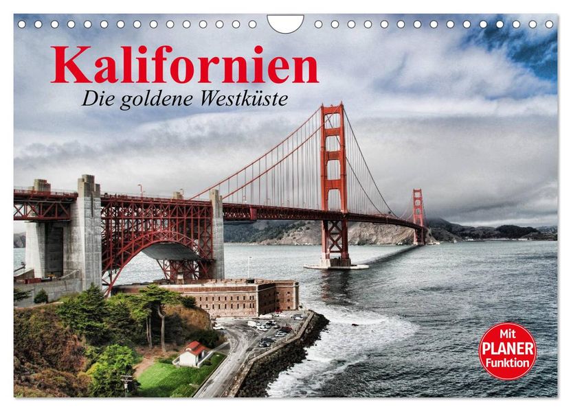 Kalifornien. Die goldene Westküste (Wandkalender 2027 DIN A4 quer) CALVENDO Monatskalender