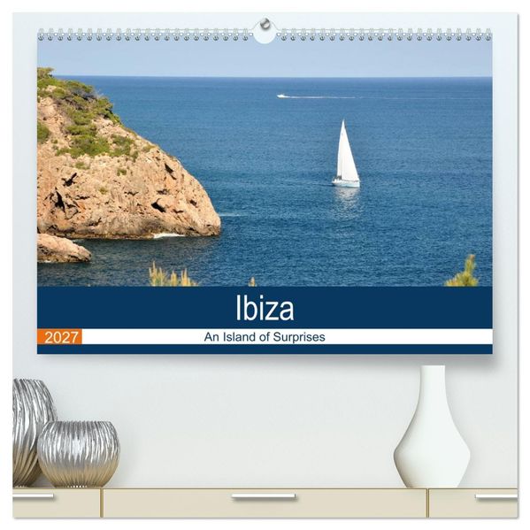 Ibiza An Island of Surprises (High Quality Premium Wall Calendar 2027 DIN A2 landscape)CALVENDO 12 Month Wall Calendar