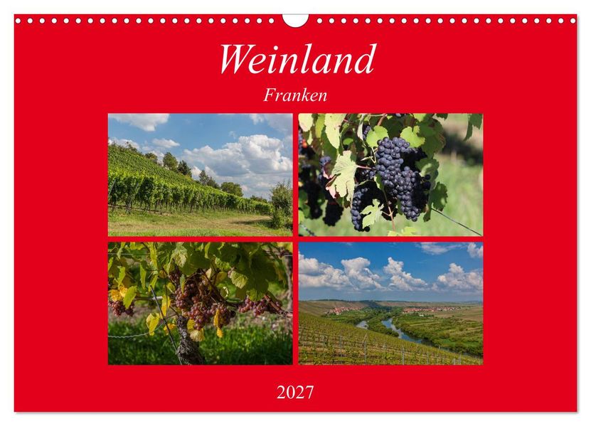 Weinland Franken (Wandkalender 2027 DIN A3 quer) CALVENDO Monatskalender
