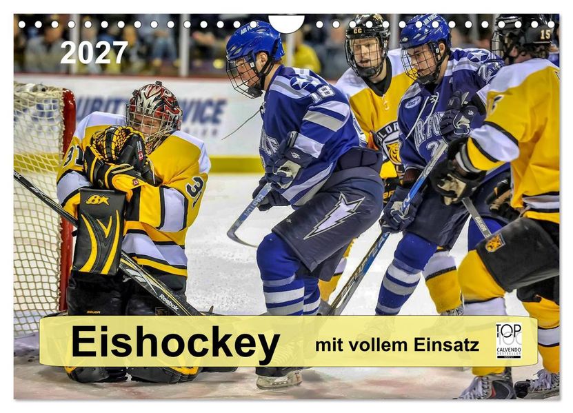 Mit vollem Einsatz - Eishockey (Wandkalender 2027 DIN A4 quer) CALVENDO Monatskalender