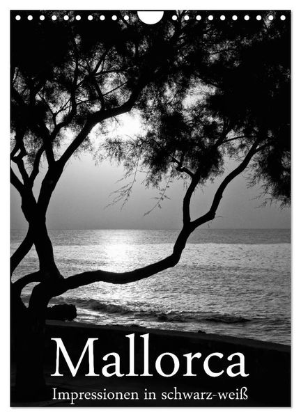 Mallorca Impressionen in schwarz-weiß (Wandkalender 2027 DIN A4 hoch) CALVENDO Monatskalender