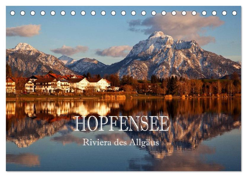 Hopfensee - Riviera des Allgäus (Tischkalender 2027 DIN A5 quer) CALVENDO Monatskalender