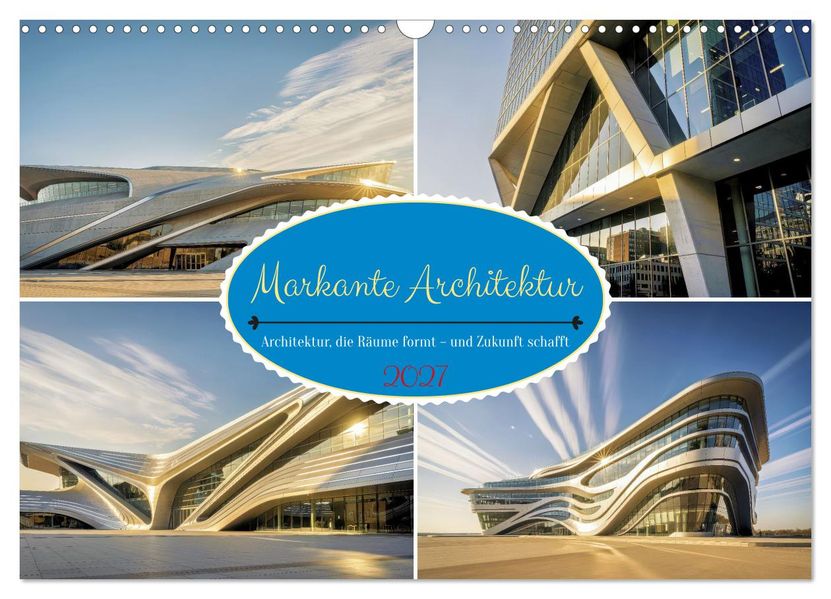 Markante Architektur (Wandkalender 2027 DIN A3 quer) CALVENDO Monatskalender