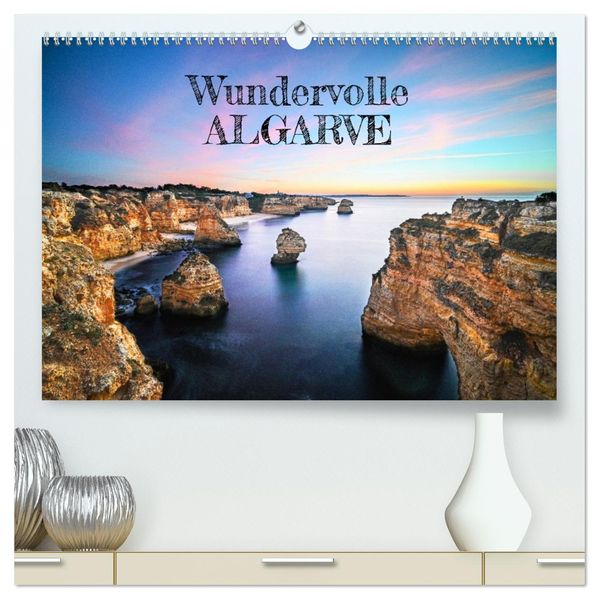 Wundervolle Algarve (hochwertiger Premium Wandkalender 2027 DIN A2 quer) Kunstdruck in Hochglanz