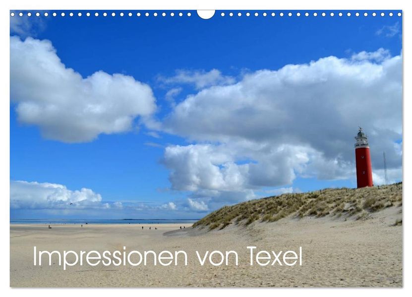 Impressionen von Texel (Wandkalender 2027 DIN A3 quer) CALVENDO Monatskalender