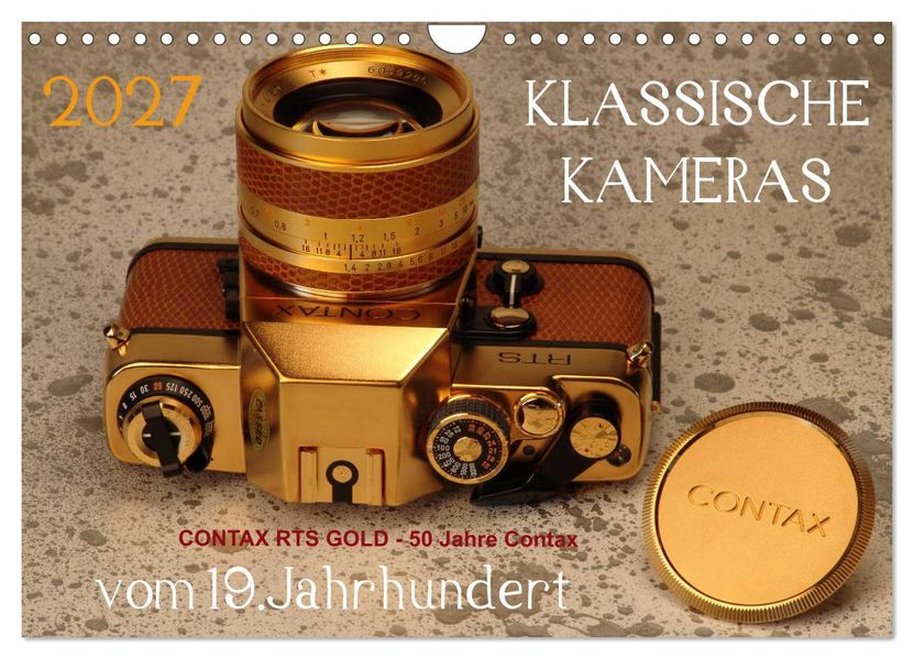 KLASSISCHE KAMERAS vom 19.Jahrhundert (Wandkalender 2027 DIN A4 quer) CALVENDO Monatskalender