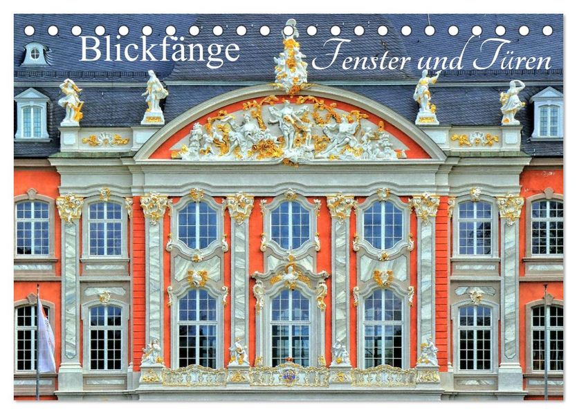Blickfänge - Fenster und Türen (Tischkalender 2027 DIN A5 quer) CALVENDO Monatskalender