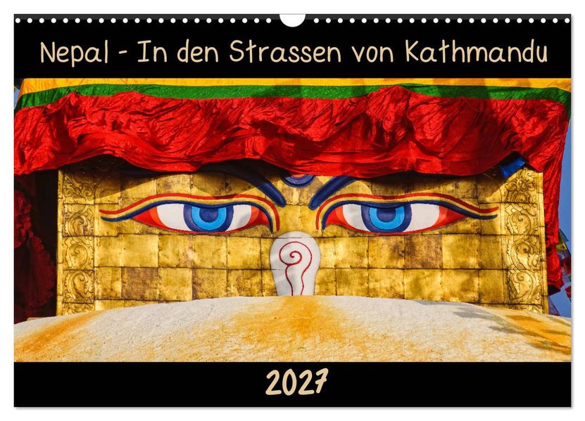 Nepal - In den Straßen von Kathmandu (Wandkalender 2027 DIN A3 quer) CALVENDO Monatskalender